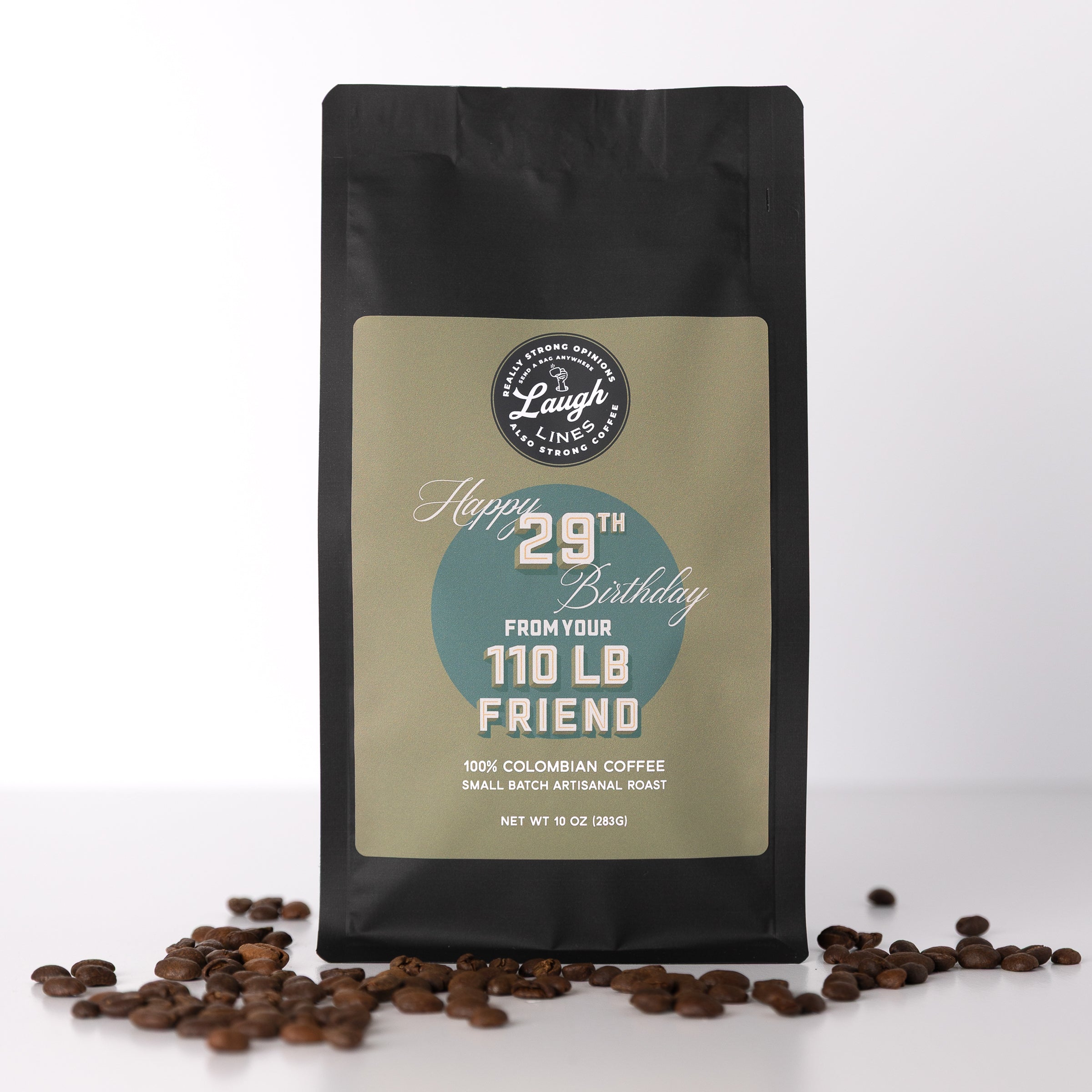 Coffee bag with a humorous birthday message reading 'Happy 29th Birthday from Your 110lb Friend' on a white background.